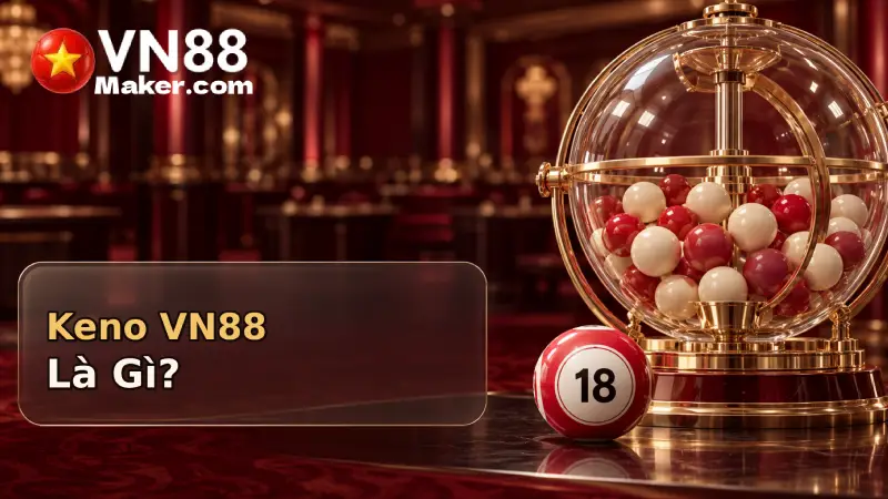 VN88 Keno - Cách Chơi Và Mẹo Cho Người Mới Keno VN88 là chọn số từ 1 đến 80, hệ thống quay và đối chiếu số trúng