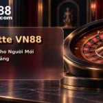 Roulette VN88 – Cách Chơi Và Tỷ Lệ Thắng Thua Chi Tiết